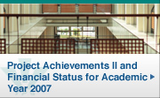 Project Achievements Ⅱ and Financial Status for Academic Year 2007