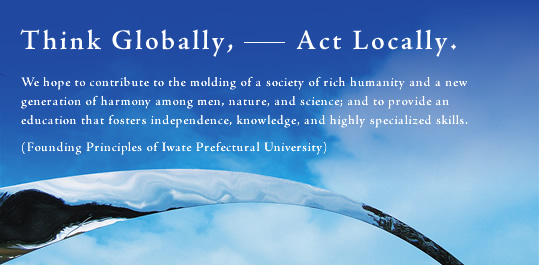Think Globally, Act Locally.