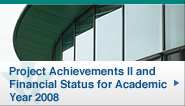 Project Achievements II and Financial Status for Academic Year 2008